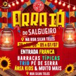 Bateria do Salgueiro e Forrozão Junino animam Arraiá na Silva Teles nesse fim de semana.