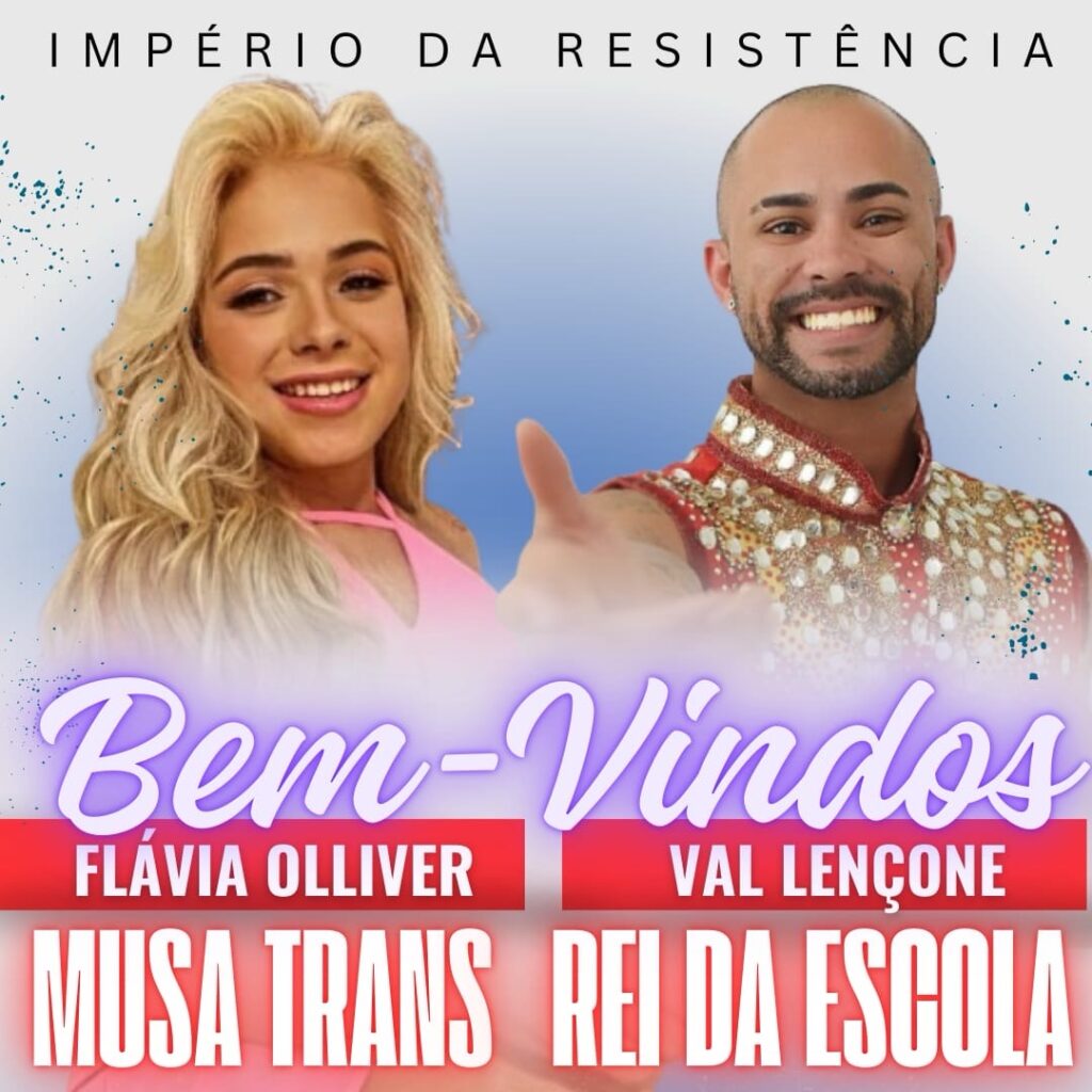 Agora com a Musa Trans e o Rei da Escola, O Império da Resistência monta sua corte