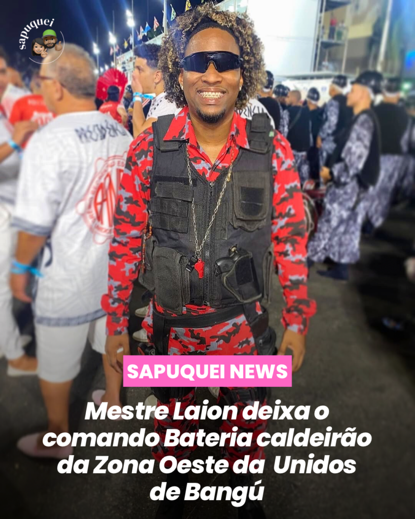 EXCLUSIVO: Mestre Laion deixa o comando da bateria Caldeirão da Zona Oeste da Unidos de Bangu