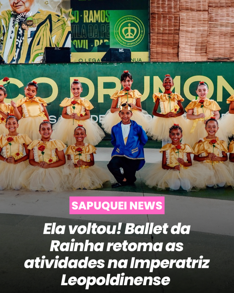 Ela voltou! Ballet da Rainha retoma atividades na Imperatriz Leopoldinense
