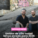 Unidos de Vila Isabel promoverá roda de samba na Pedra do Sal para lançamento do enredo para Carnaval 2026