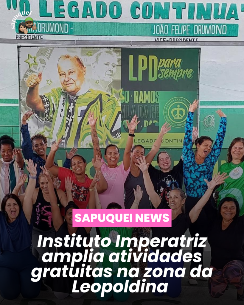💚 Instituto Imperatriz amplia atividades gratuitas na Zona da Leopoldina