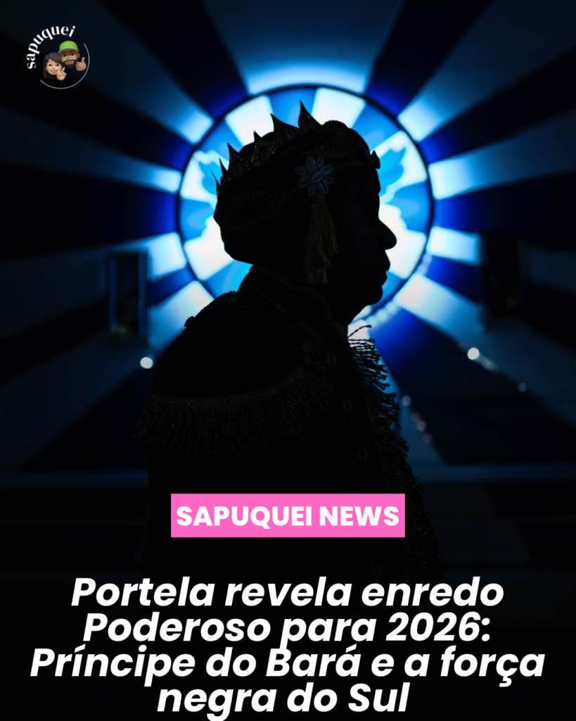 Portela apresenta enredo para o Carnaval 2026: “O Mistério do Príncipe do Bará” exaltará a ancestralidade negra no Sul do Brasil