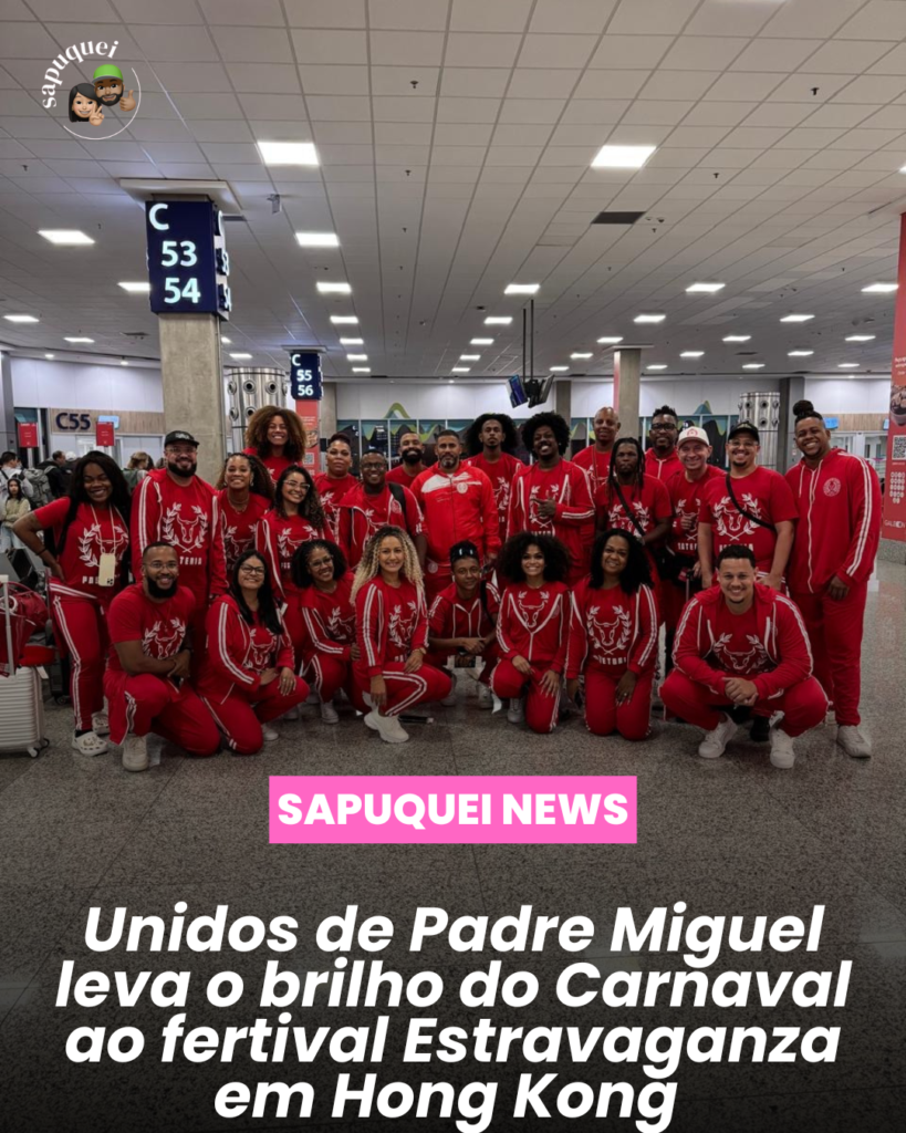 Unidos de Padre Miguel leva o brilho do Carnaval carioca ao Festival Extravaganza em Hong Kong