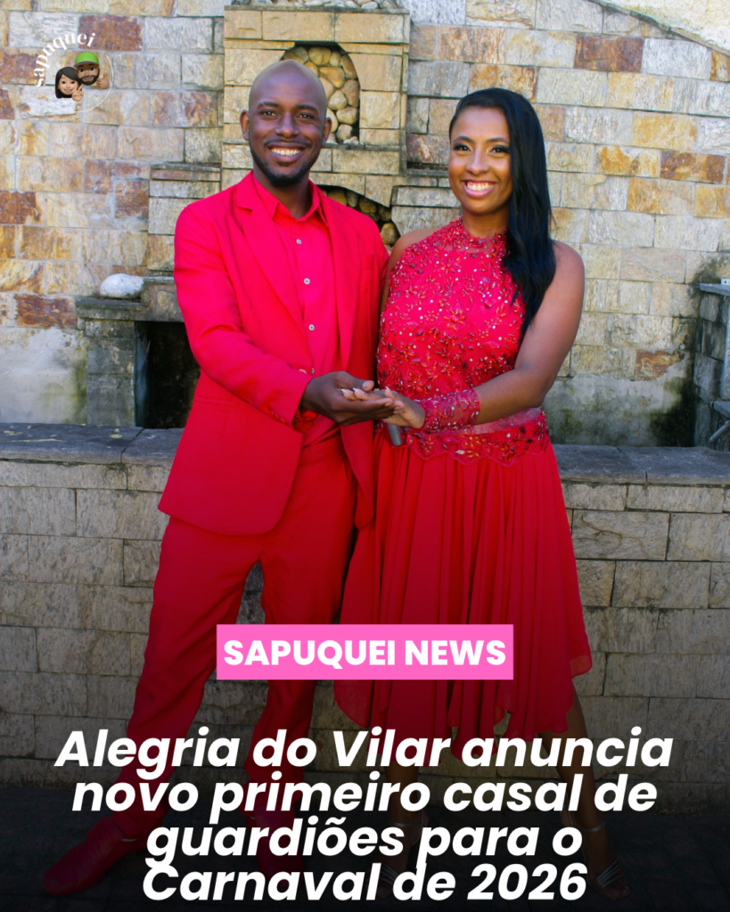 Alegria do Vilar anuncia novo primeiro casal de Mestre-Sala e Porta-Bandeira para o Carnaval 2026