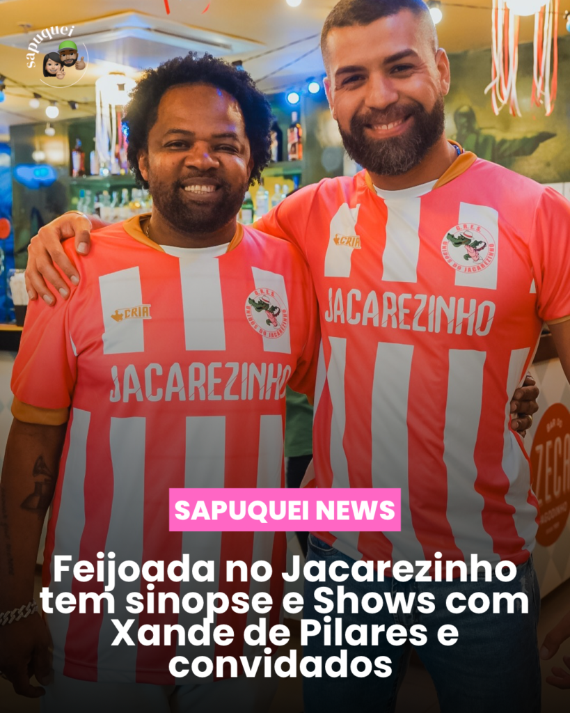 Feijoada do Jacarezinho agita o domingo com entrega da sinopse e shows de Xande de Pilares, Bateria do Salgueiro, Yan e Bruna Oliveira