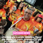 🎶 UNIDOS DE LUCAS REALIZA FINAL DE SAMBA COM PRESENÇA DA PORTELA NESTE SÁBADO, 09