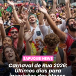 🎭 Carnaval de Rua 2026: Últimos dias para inscrição dos blocos!