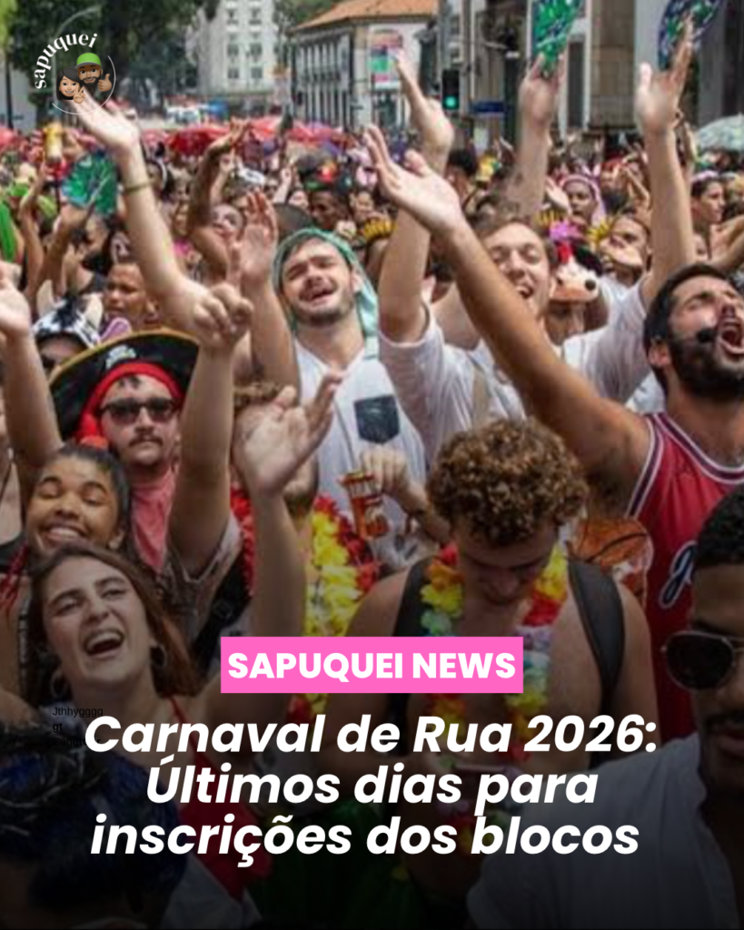 🎭 Carnaval de Rua 2026: Últimos dias para inscrição dos blocos!