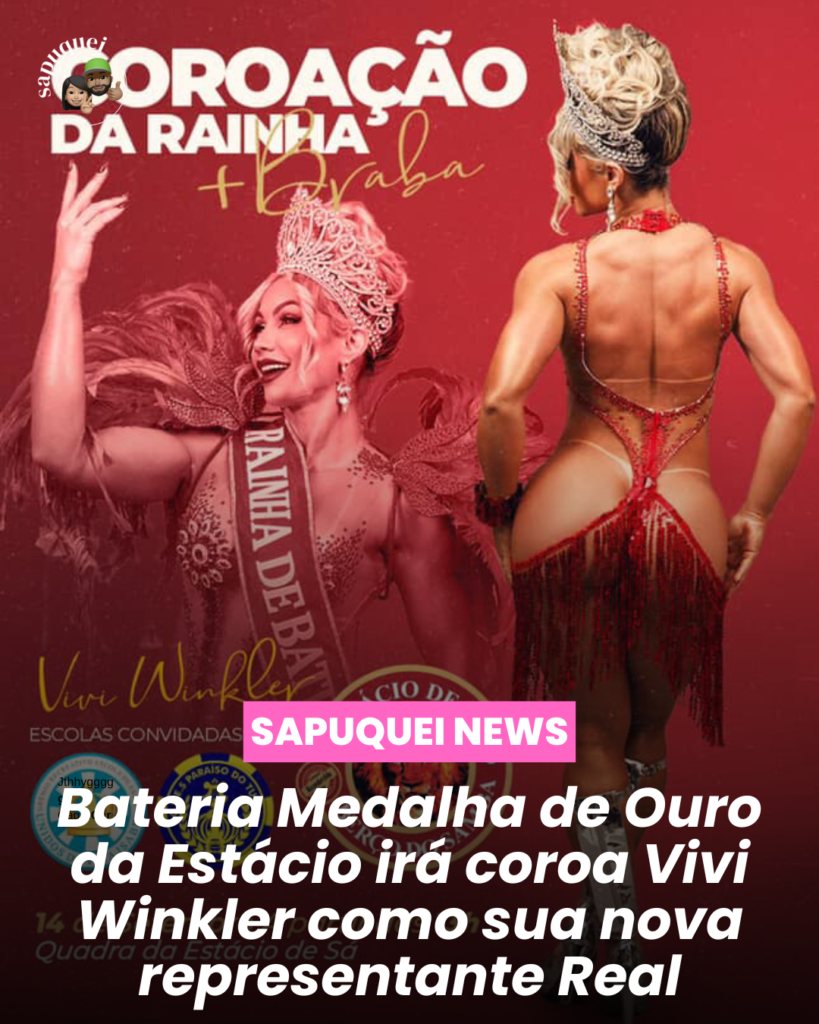 👑 Vivi Winkler será coroada Rainha de Bateria da Estácio de Sá
