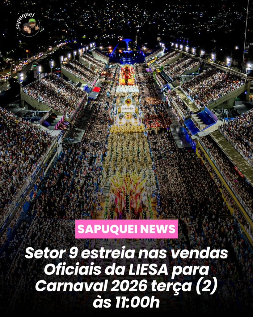 LIESA abre “última chamada” para arquibancadas e anuncia venda oficial do Setor 9 para o público geral