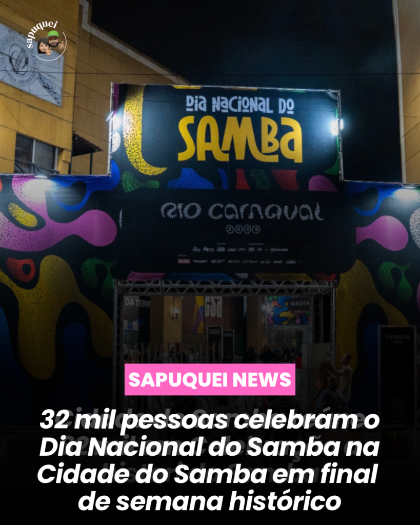 32 mil pessoas celebram o Dia Nacional do Samba na Cidade do Samba em um fim de semana histórico