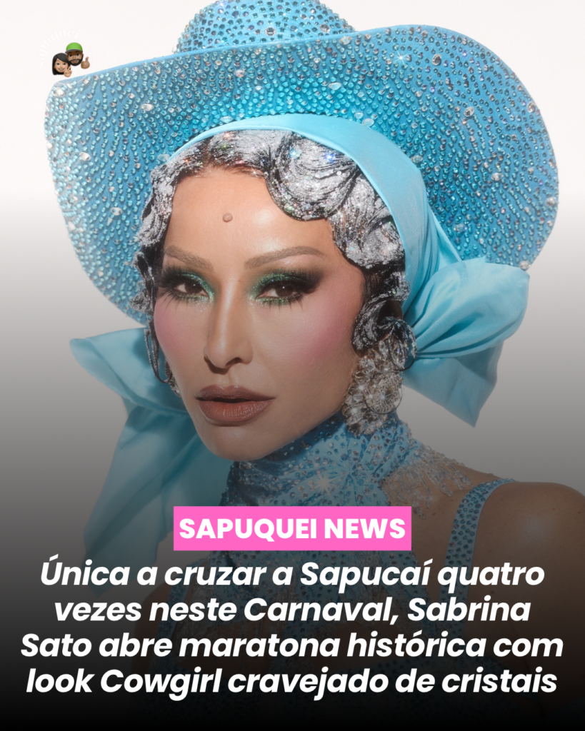 Única a cruzar a Sapucaí quatro vezes neste Carnaval, Sabrina Sato abre maratona histórica com look Cowgirl cravejado de cristais