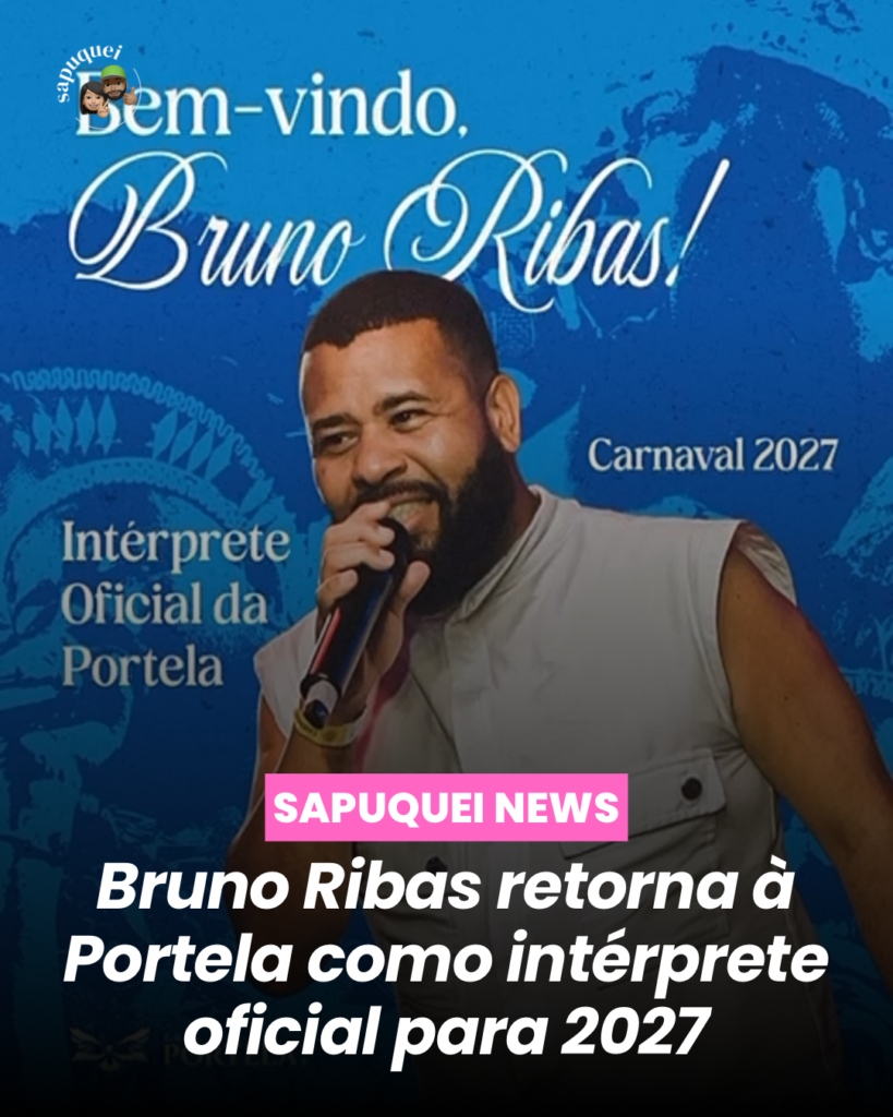 Bruno Ribas retorna à Portela como intérprete oficial para 2027
