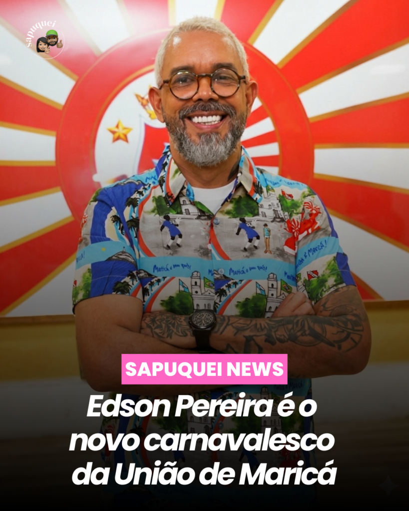Edson Pereira é o novo carnavalesco da União de Maricá