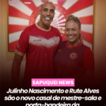 Julinho Nascimento e Rute Alves são o novo casal de mestre-sala e porta-bandeira da União de Maricá
