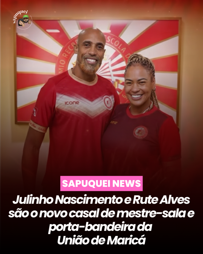 Julinho Nascimento e Rute Alves são o novo casal de mestre-sala e porta-bandeira da União de Maricá