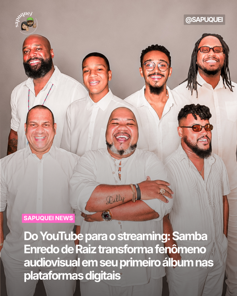 Do YouTube para o streaming: Samba Enredo de Raiz transforma fenômeno audiovisual em seu primeiro álbum nas plataformas digitais