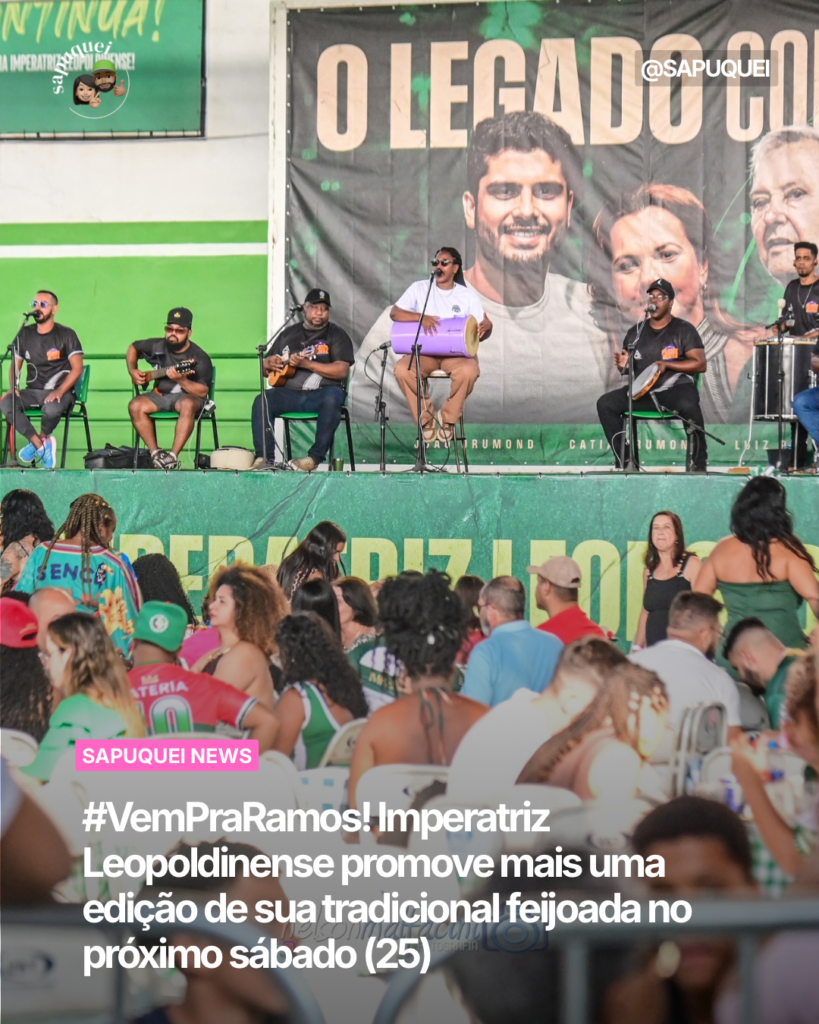 #VemPraRamos! Imperatriz Leopoldinense promove mais uma edição de sua tradicional feijoada no próximo sábado (25)