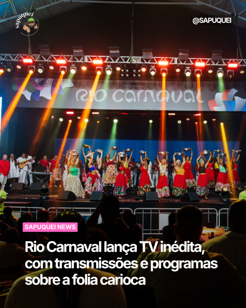 Rio Carnaval lança TV inédita, com transmissões e programas sobre a folia carioca