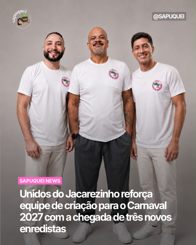Unidos do Jacarezinho reforça equipe de criação para o Carnaval 2027 com a chegada de três novos enredistas