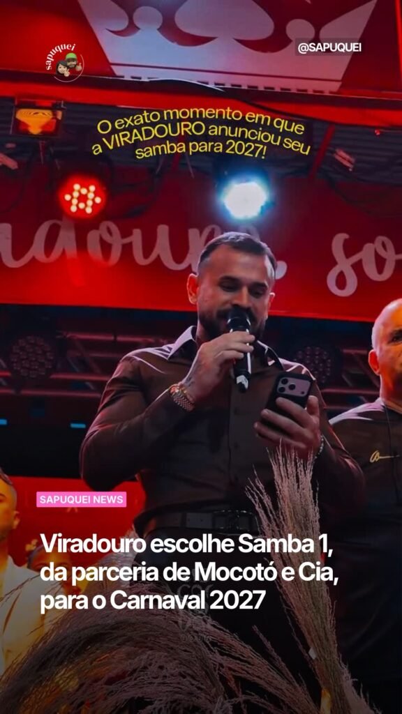 Viradouro escolhe Samba 1, da parceria de Mocotó e Cia, para o Carnaval 2027