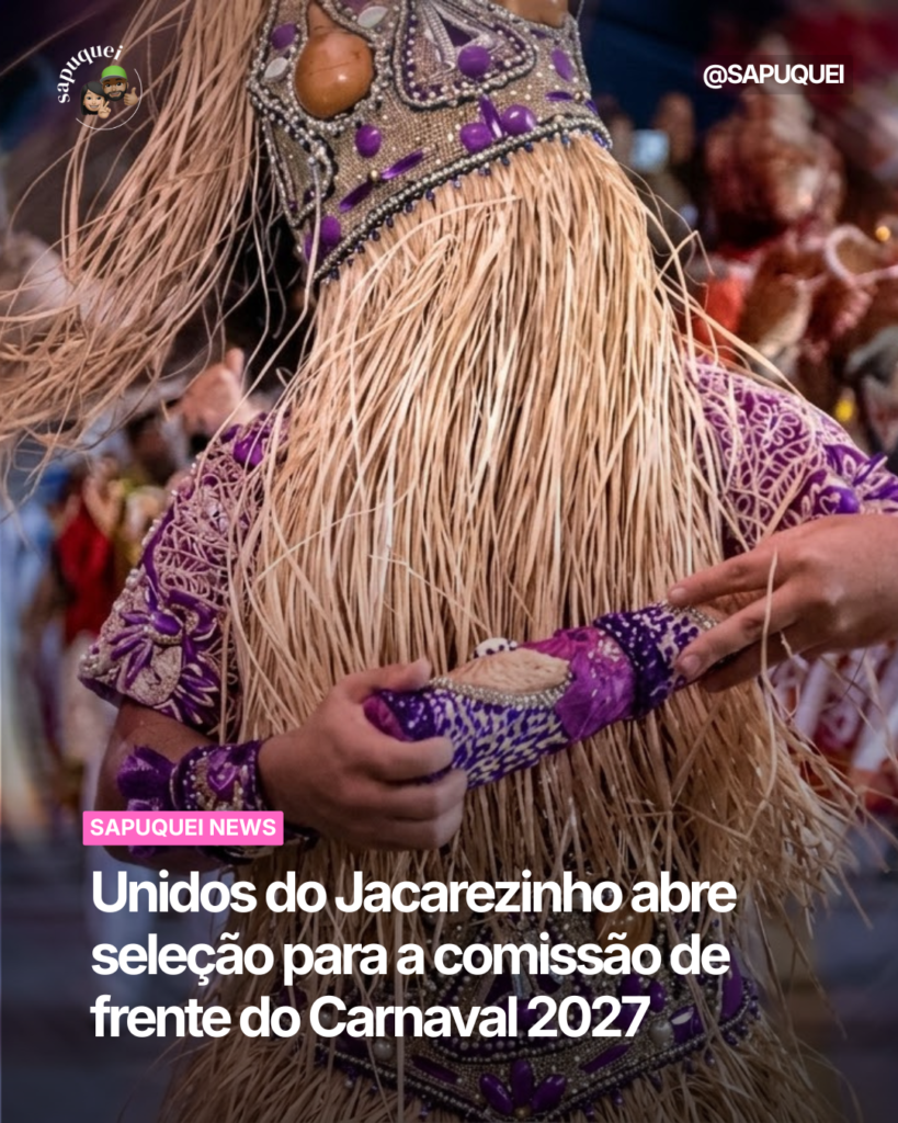 Unidos do Jacarezinho abre seleção para a comissão de frente do Carnaval 2027